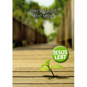 Postkarte Wer´s glaubt, wird selig! - Mit "Jesus lebt" Button